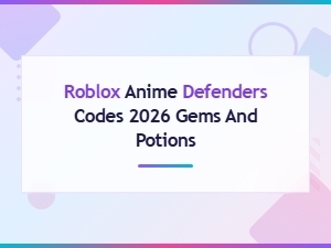 Roblox Anime Defenders Codes 2026 – Free Gems and Potions Guide