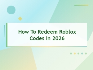 How to Redeem Roblox Codes in 2026: Step-by-Step Guide